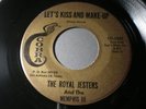 ROYAL JESTERS LET'S KISS & MAKE UP LOVE ME NORTHERN SOUL/TEX MEX /DOO WOP 45 (J)
