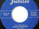 THE ORIOLES Rare 45 Record Lonely Christmas & What Are You Doing New Year's Eve