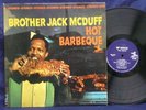 BROTHER JACK McDUFF Hot Barbeque 1966 LP PRESTIGE STEREO VG+