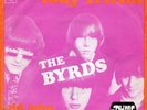 THE BYRDS 'LADY FRIEND' HOLLAND PS 45