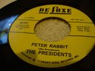 funk breaks 45 THE PRESIDENTS Peter Rabbit B/W Which Way on DELUXE