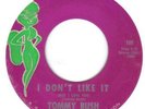 RARE NORTHERN SOUL 45    TOMMY BUSH    I DON'T LIKE IT     RIKA