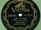 Victor 22701 BING CROSBY Just A Gigolo/WRAP YOUR TROUBLES IN DREAMS 1931 in E+