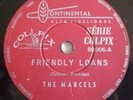 THE MARCELS Friendly Loans RARE 10