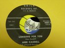 RARE NORTHERN SOUL 45 Ann Caudell LONGING FOR YOU Quick