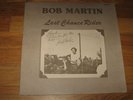 Bob Martin-Private Rural SSW Folk-Last Chance Rider-Autographed-June Appal-1982
