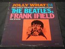THE BEATLES & FRANK IFIELD - Jolly What The Beatles And Frank Ifield On Stage