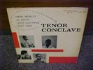 TENOR CONCLAVE - John Coltrane   Hank Mobley - JAZZ LP - Prestige - 1957