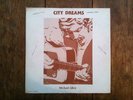 MICHAEL GLICK LP CITY DREAMS PRIVATE PRESS US FOLK GROOVE SSW HIPPIE NEW MORNING