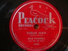 Dug Finnell Sugar Man Love and Satisfaction rare Peacock R&B 78pm
