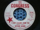 RITCHIE ADAMS on Congress - I Can't Escape From You - classic northern soul 45