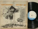 Lee Morgan Candy OG Blue Note 1590 47 W. 63rd NYC Sonny Clark DG RVG EAR NO 