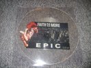 FAITH NO MORE - EPIC - UNCUT SHAPE 