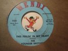 45 RPM l GARAGE/PSYCH : Younger Brothers - HEAR
