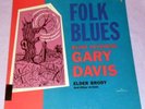 GARY DAVIS / FOLK BLUES / CONTINENTAL GATEFOLD LP
