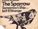 The Sparrow - Isn't It Strange 45 LSD Garage Acid Psych Freakbeat *Hear*