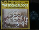 YOUNGBLOODS The Two Trips US WESTCOAST PSYCH NEAR MINT LP UK PRESS YOUNG BLOODS