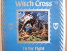 Witch Cross - Fit For Fight Roadrunner P. 1984 - RR 9830 -  Rarität