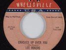 Northern Soul 45 LEE ROGERS Cracked Up Over You WHEELSVILLE HEAR