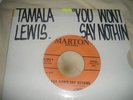 Northern Soul Tamala Lewis You won't say Nothing