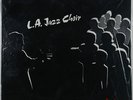 L.A. JAZZ CHOIR Listen MOBILE FIDELITY MFSL 1-096 Prof. KEITH JOHNSON SEALED