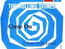 7 45 Rolling Stones-Come On London RI GER PS Beat
