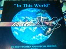 BILLY WOOTEN & Special Friends - In This World PRIVATE Funk JAZZ LP OG Chicango