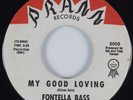 R&B Soul 45 FONTELLA BASS My Good Loving PRANN HEAR NM