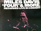 Miles Davis  || MILES DAVIS FOUR & MORE LIVE LP || Orig. excellent MONO pressing