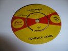 1964 UK Orig. HOMESICK JAMES 45 “CROSSROADS” ( Sue label)