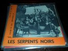 Les Serpents Noirs rare Belgian 60s garage 45 PS Kiss a