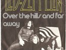 rare LED ZEPPELIN over the hills and far away PS HOLLAND 45