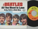 the BEATLES . . 45 Picture Sleeve   . . All You Need Is Love  / Baby You're A
