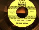NORTHERN / CROSSOVER SOUL,DELILAH MOORE, I'LL JUST WALK AWAY ON MONEY