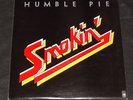 HUMBLE PIE - Smokin' - Rare 1972 LP WITH SUPERB RAISED LETTERING SLEEVE - EX/EX