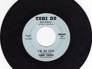 Sonny Craver  I'm No Fool  Teri De Label