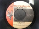 THE BEVERLEY'S ALL STARS THE BLAZING FIRE LAST CHANCE 7 INCH ROOTS REGGAE