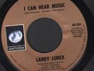 RARE QUEEN FREDDIE MERCURY 45 LARRY LUREX ON ANTHEM 204 I CAN HEAR MUSIC