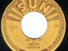 JOHNNY CASH 45 SUN 221 CRY CRY CRY/HEY, PORTER  his 1st record