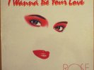 Rose I Wanna Be Your Love Sealed Chaz Intl Rare Hi-NRG/Italo Disco 12