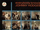 JOHNNY HODGES EVERYBODY KNOWS MONO IMPULSE WHITE LABEL