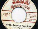 THE MAVLINKS - BY THE SWEAT OF YOUR BROW - ONE AWAY ROOTS