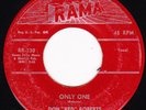 Don 'Red' Roberts-Only One / Don't Say Maybe-Rare Rockabilly 45-Rama-HEAR