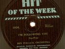 Both 1930 BEN POLLACK Hit Of The Weeks in E 1930 w Jack Teagaren, Benny Goodman
