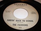 SURF/ ROCK & ROLL- FASHIONS- GRAYBAR 45 RPM- SURFIN' BACK TO SCHOOL - LISTEN