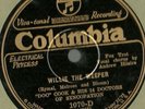Doc Cook & his 14 Drs. of Syncopation, Willie The Weeper, Columbia 1430, 78 rpm