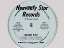MARGO'S KOOL OUT CREW Death Rap HEAVENLY STAR 12