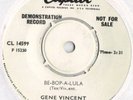 Gene Vincent & His Blue Caps/Be Bop A Lula.UK Capitol Advance 45.