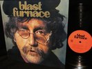 RARE re 1971 PROG PSYCH   BLAST FURNACE   Pre CULPEPPERS ORCHARD  ORGAN / GUITAR