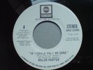 NOLAN PORTER - IF I COULD ONLY BE SURE STEREO/MONO PROMO ORIGINAL VERY RARE MOD